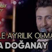 Böyle Ayrılık Olmaz Sefa Doğanay Şarkılar Bizi Söyler 35 Bölüm