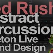 Ableton Live 12 Sound Design Abstract Percussion Ned Rush