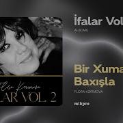 Flora Kərimova Bir Xumar Baxışla Rəsmi Audio