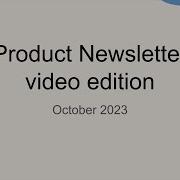 October 2023 Product Newsletter