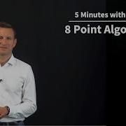 8 Point Algorithm 5 Minutes With Cyrill