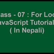 For Loop Javascript Tutorial In Nepali