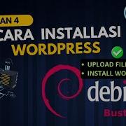 Cara Install CMS Wordpress Di Debian 10 Part 4