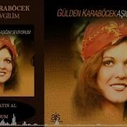 Gülden Karaböcek Kararsız Sevgili Official Audio