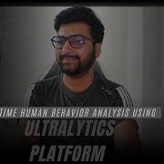 Real Time Human Behavior Analysis Using Ultralytics Platform