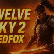 Twelve Sky 2 Redfox Hax 2025