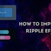 How To Implement Ripple Effect In Android Studio Viral Coder