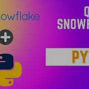 Connect To Snowflake From Python