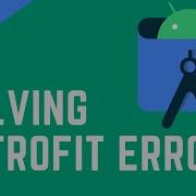 Fixed How To Solve Retrofit Errors Retrofit Crash FIX