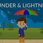 What Causes Thunder And Lightning Thunderstorm Video For Kids