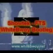 Showtek FTS WhiteBwoy Bootleg