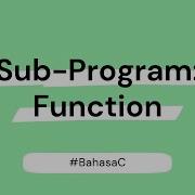 Sub Program Fungsi