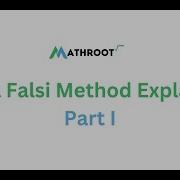 Regula Falsi Method Explained Part I