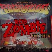Rob Zombie FULL SHOW Live Welcome To Rockville 2025