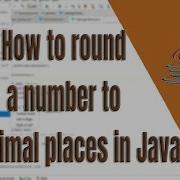 How To Round A Number To N Decimal Places In Java