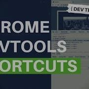 DevTips Daily Chrome Dev Tools Shortcuts