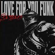 Love For You Funk Ultra Slowed