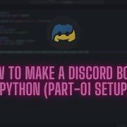 Making A Discord Bot With Python PART 01 Setup