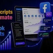 How To Create Scripts To Automate Multiple Facebook Accounts