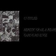 Heretic Grail Reaper Gaping Revenge Full Cassette Rip