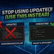 Boost Your FPS Clean Your Code Unity Coroutines Vs Update Explained