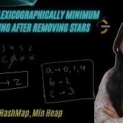 3170 Lexicographically Minimum String After Removing Stars HashMap Min Heap Leetcode