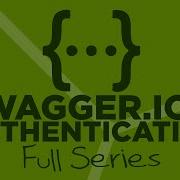 Swagger And Authentication Full Series