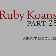 Part 25 About Modules Ruby Koans