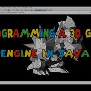 Programming A 3D Game Engine In Java PART 1