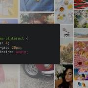 Pinterest Layout Style With CSS CSS Only Masonry Grid