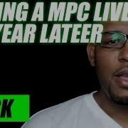 MPC Live One Year Later MPC Live Review