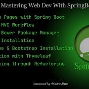 Springboot Dynamic Pages MVC Flow Bower Nodejs Git Thymeleaf Refactor Spring Java