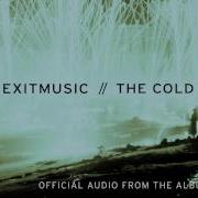 Exitmusic The Cold Official Audio