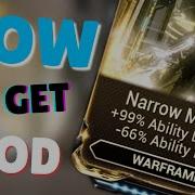How To Get Narrow Minded In Warframe