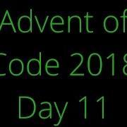 Advent Of Code 2018 Day 11