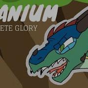 Titanium Complete WoF Glory MAP