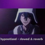 Simon Curtis Hypnotized Slowed Reverb
