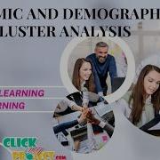 Python Machine Learning Projects Academic And Demographic Cluster Analysis ClickMyProject