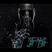 K CAMP Lil Bit