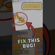 This FIXES The WORST SCRATCH BUG Scratch Scratchprogramming Shorts