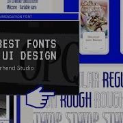10 Best Font List For UI Design