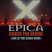 EPICA Cross The Divide Live At Ziggo Dome Amsterdam