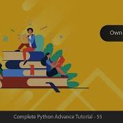 Create Own Class Decorator Python Advanced Tutorial Series 55