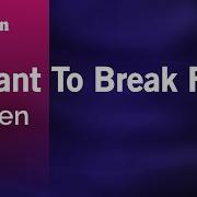 I Want To Break Free Queen Karaoke Version KaraFun
