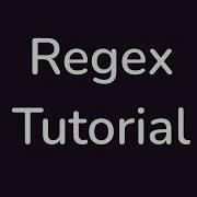 Regex Tutorial For Beginners