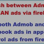 How To Control Ads Remotely Via Firebase Use Admob And Facebook Ads And Switch Using Firebase