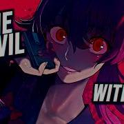 Nightcore The Devil Within Digital Daggers Lyrics