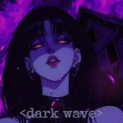 DARK WAVE PLAYLIST BEST MIX 2026 Dark Wave Goth Coldwave