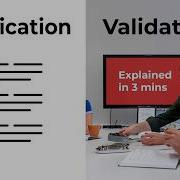 Verification Vs Validation In Medical Devices Explained In 3 Mins