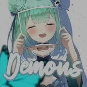 Nightcore Demons Female Version Lyrics